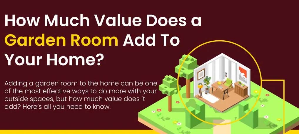 How Much Value Does A Garden Room Add To Your Home? infographicjournal.com/how-much-value…