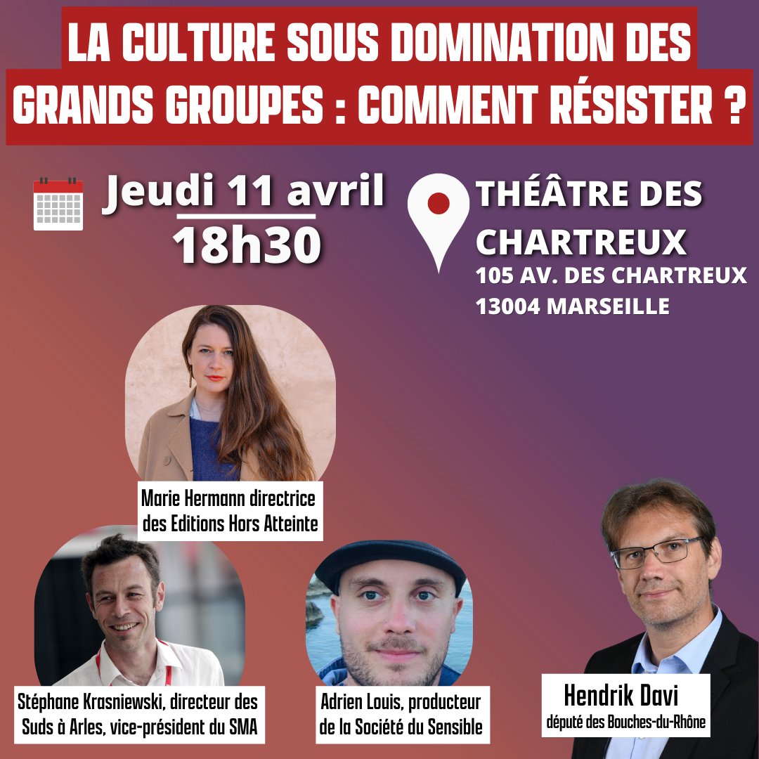 Je vous donne rdv le 11 avril à 18h30 au Théâtre des Chartreux pour un débat sur la culture.

Avec Marie Herman directrice de <a href="/Hors_d_atteinte/">Éditions Hors d'atteinte</a>, Adrien Louis, producteur de la Société du Sensible et Stéphane Krasniewski, directeur de <a href="/Suds_a_Arles/">Suds_a_Arles</a>, vice-président du <a href="/SMA_syndicat/">SMA - Syndicat des Musiques Actuelles</a>
