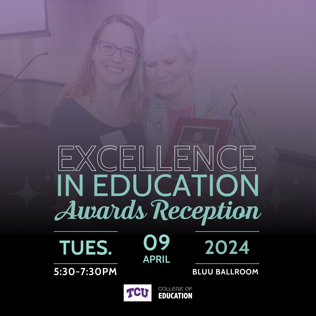 Celebrate, reminisce, network and be inspired at the Excellence in Education Awards Reception as we celebrate the remarkable contributions of our peers in the education field among alumni, students, faculty and partners.
🔗 RSVP at bit.ly/edexcellence24
#TCUCOE #TCUCOE100