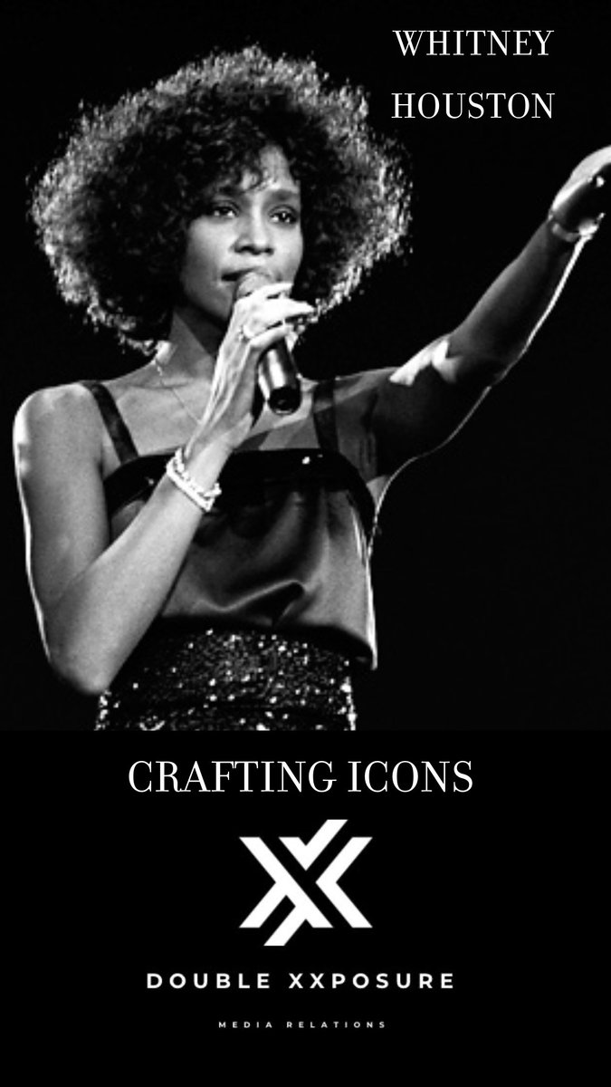 #whitneyhouston #doublexxposurenyc #DXX #mediarelations