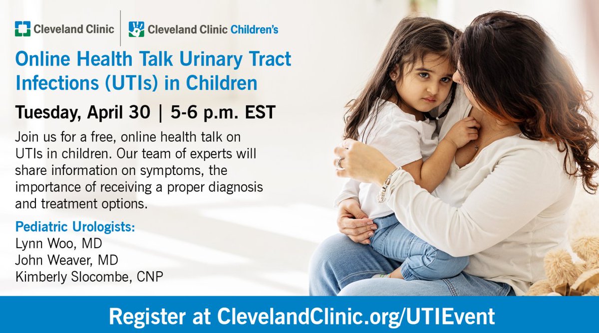Our next online health talk on UTI's in children is taking place April 30th at 5PM. Join our @CleClinicKids urology experts to learn more about symptoms, diagnosis and treatment options. Register ➡️tinyurl.com/y2tuyybs
