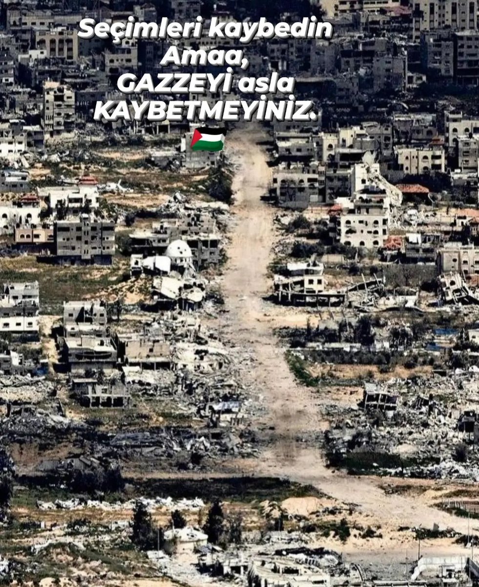 Seçimleri kaybedin amaa GAZZEYİ asla KAYBETMEYİNİZ.🇵🇸 #GazzeyiUnutma