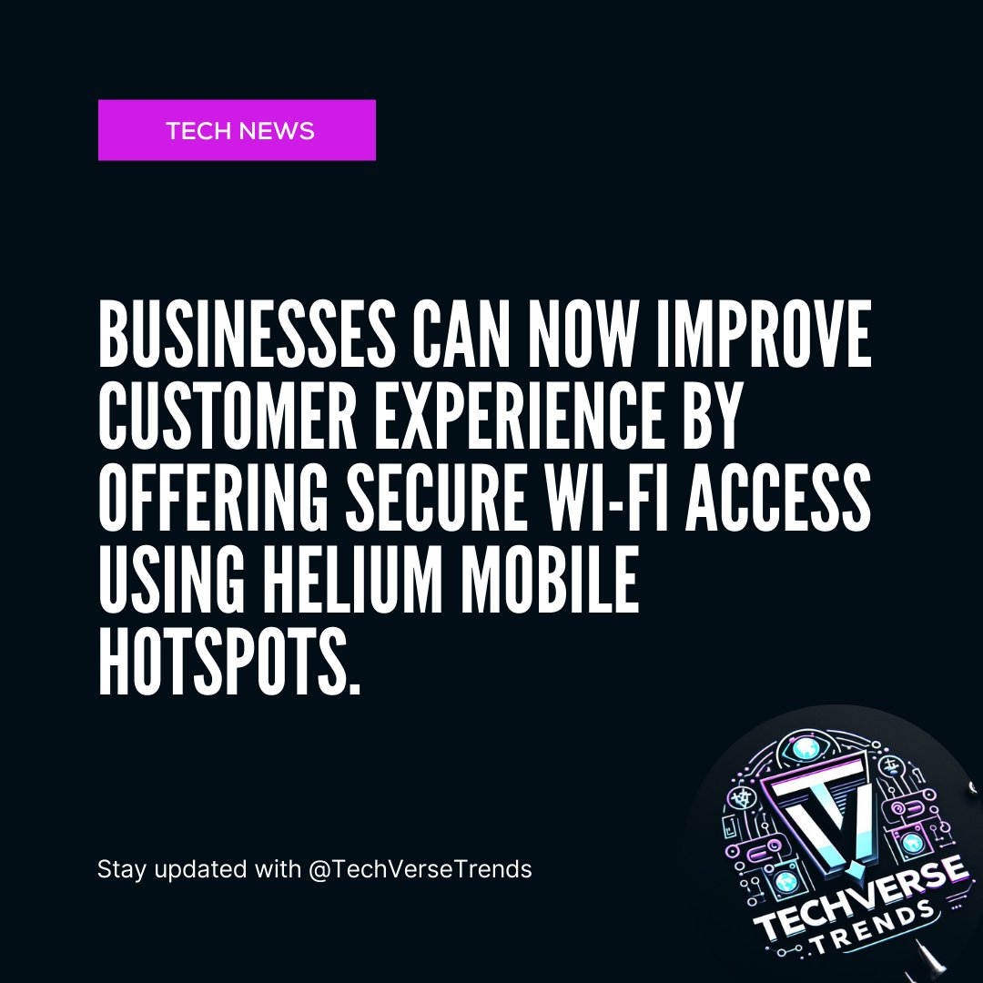 techversetrends's tweet image. Dive into the future of connectivity with Helium Mobile Wi-Fi, a groundbreaking initiative that empowers businesses to offer secure, complimentary internet access while contributing to a vast, community-driven network. 
#HeliumMobileWiFi #CommunityConnectivity #BusinessInnovation