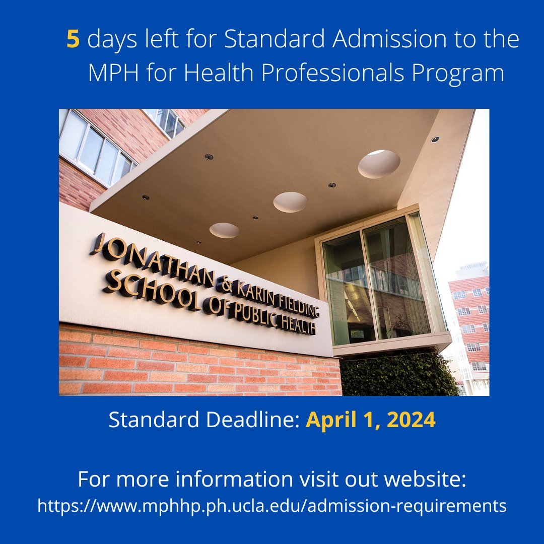 5 days left till the Standard Deadline! Apply Now for the MPH|HP Program for Fall 2024. Follow us on Instagram, Twitter and add us on LinkedIn. #mph #mphhp #ucla #publichealth #executiveprograms #communityhealth #chs #healthpromotion #healtheducation #uclafsph