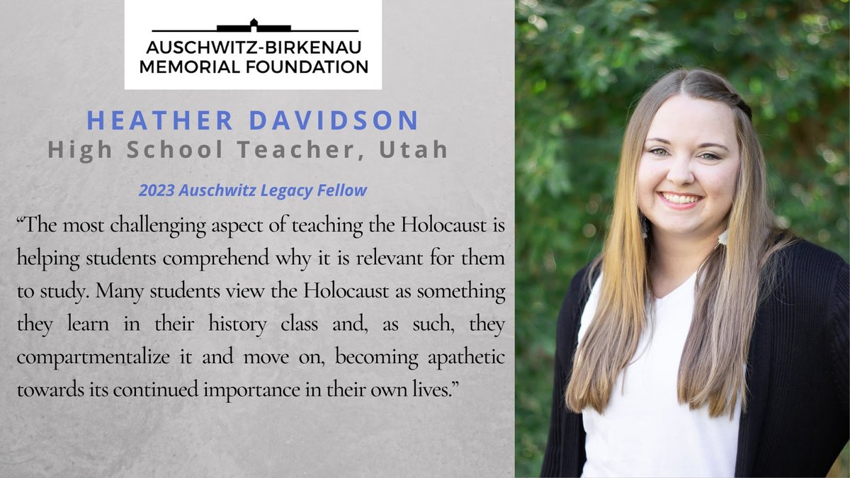 Meet Heather Davidson, one of our 2023 Auschwitz Legacy Fellows. When asked why she applied for our Fellowship, Heather said, “The #Holocaust has long been a focus of my personal education. Participating in this fellowship is an incredible opportunity that will provide me with…