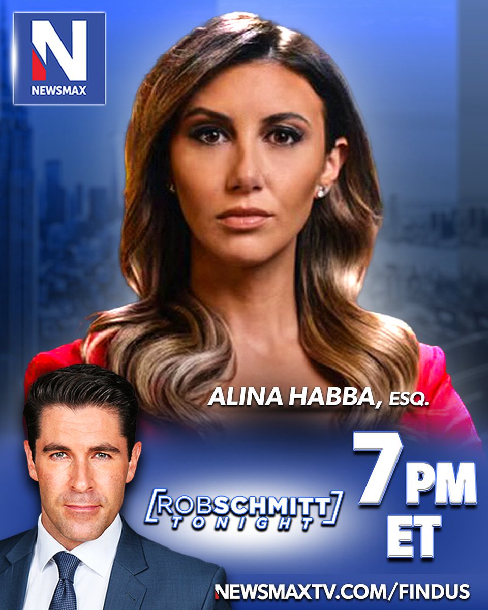 TONIGHT: Trump legal spokesperson Alina Habba joins 'Rob Schmitt Tonight' with latest from the former president's legal front and more — 7PM ET on NEWSMAX. WATCH: newsmaxtv.com/findus @AlinaHabba