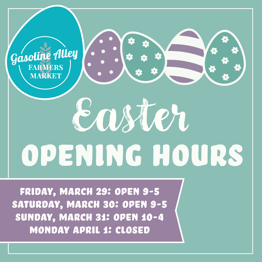 Our Easter Weekend opening hours are our regular hours at the market...