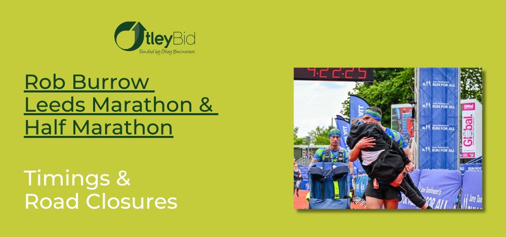 The Rob Burrow Leeds Marathon will be coming through the centre of #Otley on Sunday 12 May. To help you & your customers plan for the event & the road closures, please see all the information you need to know, including posters for your business: otleybid.co.uk/rob-burrow-lee…