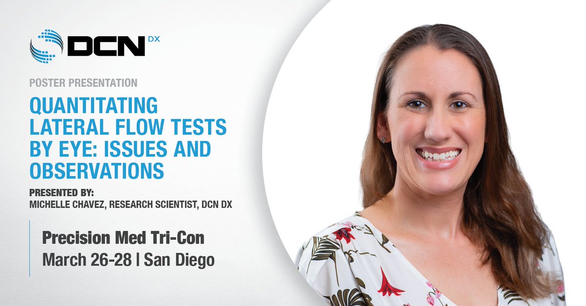 Join DCN Dx at Precision Med Tri-Con, Mar 26-28 in San Diego!

We're presenting our research poster on visually quantifying lateral flow tests, co-authored by John Scott & Michelle Chavez.🤝 Connect with our team at #TriCon2024!

#LateralFlow #IVD #RapidTests #TriCon2024