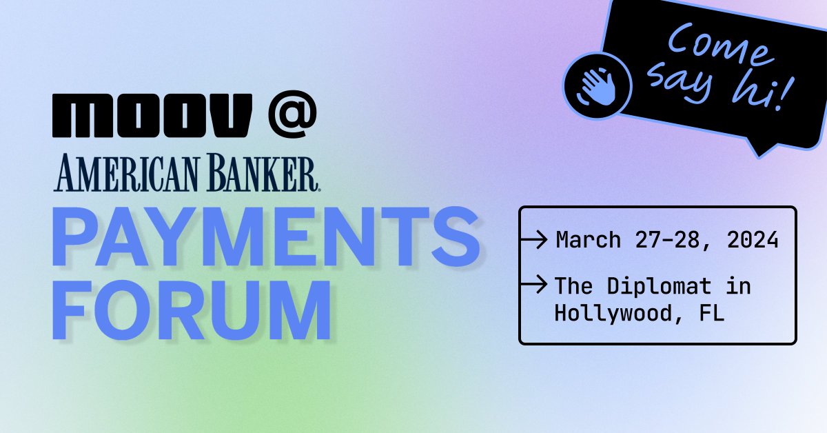 👋 Are you going to the @AmerBanker Payments Forum?

If so, meet up with Moov's @sammaule and @PhilRicci to chat about #payments, #baas, #embeddedfinance, and more.