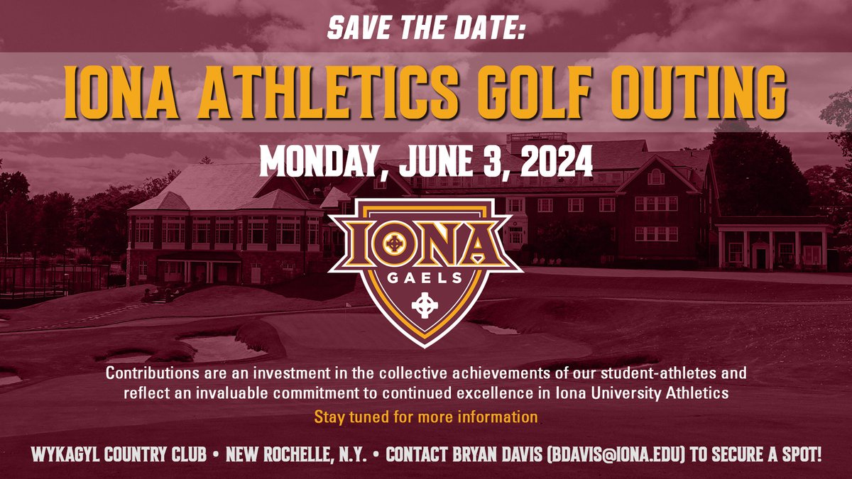 𝐒𝐀𝐕𝐄 𝐓𝐇𝐄 𝐃𝐀𝐓𝐄: 𝟔/𝟑/𝟐𝟒 Our annual Iona Athletics Golf Outing will take place at Wykagyl Country Club on Monday, June 3, 2024! Your support is an investment in the collective achievements of our student-athletes and reflects an invaluable commitment to continued…