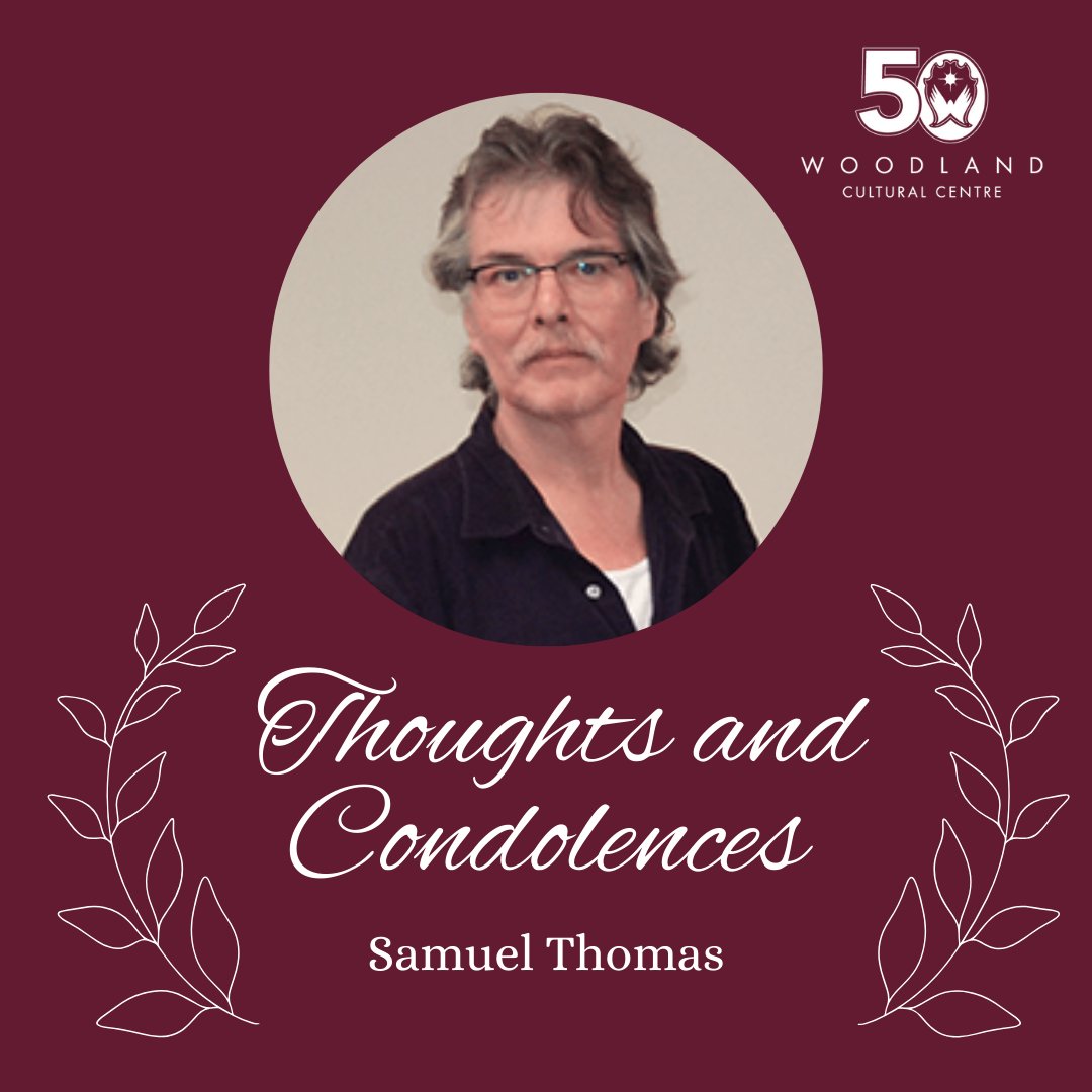 Woodland Cultural Centre would like to express our deepest condolences on the recent loss of Six Nations Cayuga artist, Sam Thomas. Sam was an award-winning artist know in Canada and internationally for his work reviving Iroquoian beadwork.