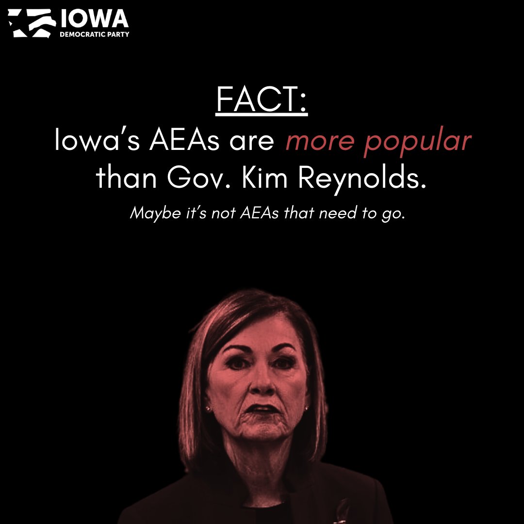 iowademocrats's tweet image. Maybe it's not the AEAs that need to go.

This November, we have a chance to vote out the legislators who have prioritized Reynolds' widely unpopular agenda over Iowa students.