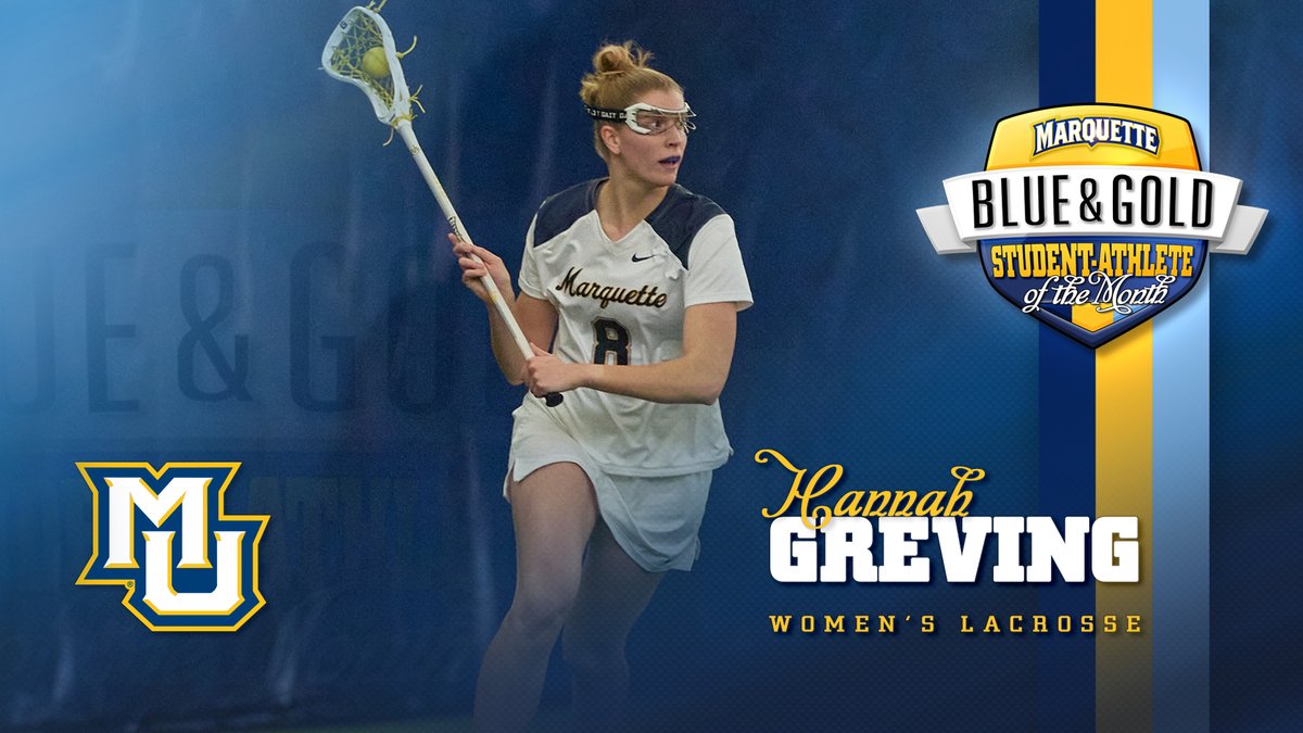 Hannah Greving of @MarquetteWLax is the Blue & Gold 💙💛 Student-Athlete of the Month! #WeAreMarquette ⬇️ MORE INFO ⬇️ gomarquette.com/news/2024/3/1/…