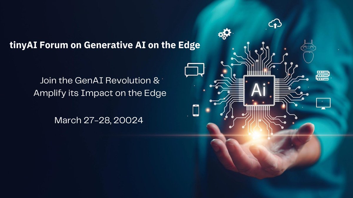 Click the link to register for the 'tinyAI Forum on Generative AI on the Edge” hosted by @TinymlF. Starting tomorrow, the free, 2-day virtual event brings together experts on #edgeAI, foundation #models and #generativeAI to chart a new frontier for #AI. tinyml.org/event/tinyai-v…