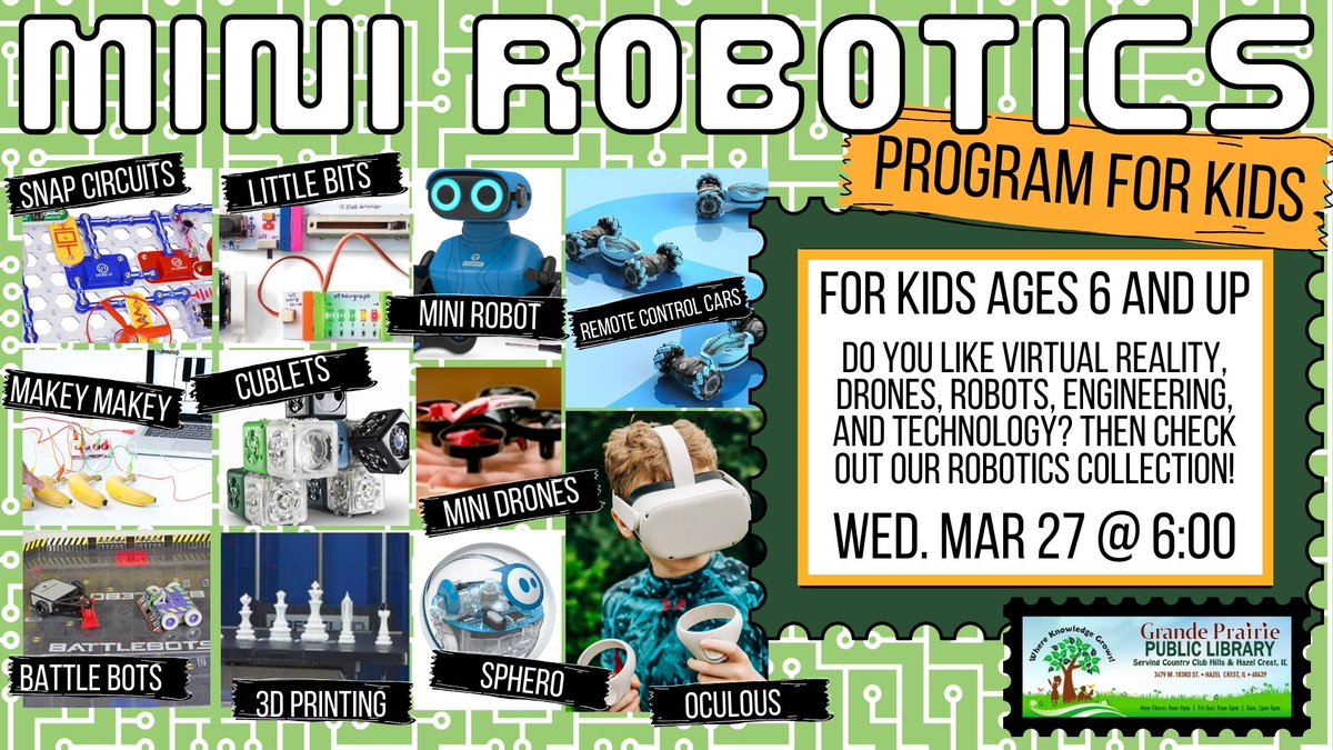 We have Mini Robotics this Wednesday at Grande Prairie Library!
Wednesday, March 27 @ 6pm
Ages 6-17
#STEAMEducation #MiniRobotics #LibraryFun #MarchFun #GrandePrairiePublicLibrary