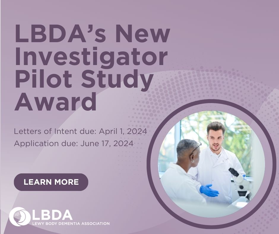 Don’t miss this research #fundingopportunity. LBDA is accepting Letters of Intent for the 2024 New Investigator Pilot Study through Monday, April 1. Download the RFA and submit your LOI while there’s still time. Apply at ow.ly/tygZ50R2w7Q. #Lewybodydementia