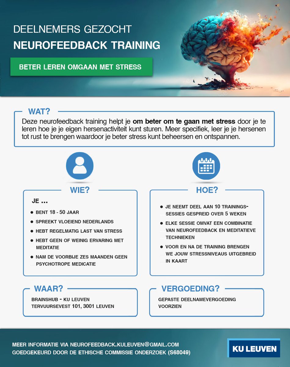 Deelnemers gezocht voor wetenschappelijk onderzoek 'beter leren omgaan met stress via neurofeedback' <a href="/KU_Leuven/">KU Leuven</a>. #Neurofeedback-sessies flexibel in te plannen afhankelijk van eigen beschikbaarheid.