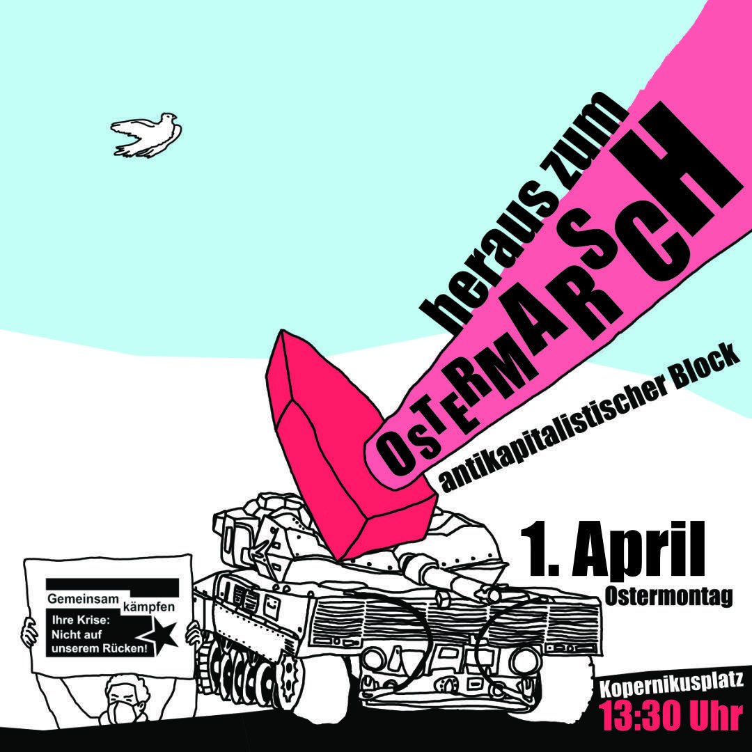 Schnauze voll von Bundeswehr-Propaganda und Wehrpflicht-Debatten?
Dann komm zum antikapitalistischen Block am Ostermarsch! Lass uns laut sein für eine Welt, in der echter Frieden herrscht – nicht nur die temporäre Abwesenheit von Krieg!
gemeinsamgegenkrise.noblogs.org
#wirfalken #stopwar