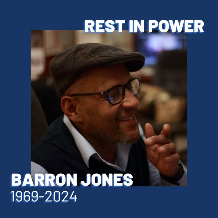Rest in Power Barron Jones. He will be missed by us all. Barron was a human rights defender in our community, a Policy Strategist for the ACLU of New Mexico, and a warrior for successful campaigns in New Mexico such as 'Ban the Box', Expungement, and Voting Rights Restoration.