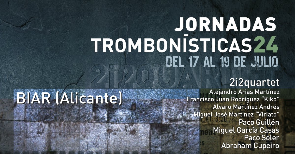 📅 Para que vayas reservando las fechas 📅 del 17 al 19 de julio en Biar (Alicante) 🤗 🤩<a href="/StomviOfficial/">Stomvi</a> <a href="/upsoundexp/">UpSound</a> <a href="/innovatrombone/">Innovatrombone</a> <a href="/atetrombonistas/">ATE</a> 
#25aniversario2i2quartet #trombon #trombone #basstrombone #trombonbajo #jazz #jornadastrombonisticas #2i2quartet