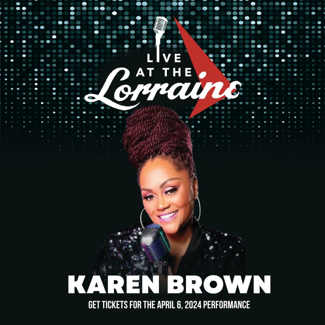 Join us and the talented ​Karen Brown for the #LiveAtTheLorraine music series event on 4/6 at 7pm! The event is a dynamic homage to the Civil Rights Movement, seamlessly blending the rhythms of history with the beats of today's struggles and achievements. tr.ee/LiveAtTheLorra…