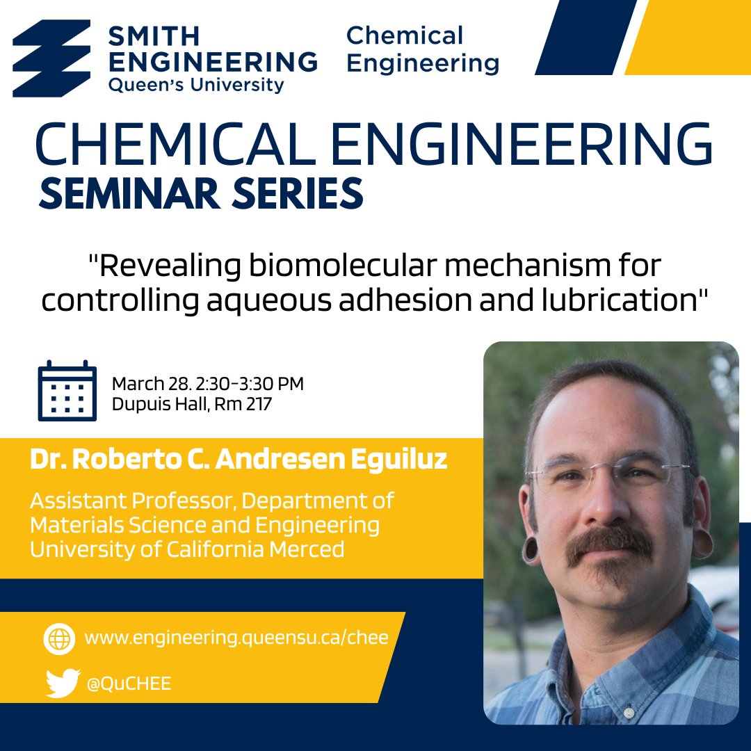 Join us tomorrow at 2:30 PM for our seminar series with Dr. Roberto Andresen Eguiluz (@mechano3biology) from @ucmerced who will be discussing biomolecular mechanism for controlling aqueous adhesion and lubrication @SmithEngQueens More info: smithengineering.queensu.ca/chee/graduate/…