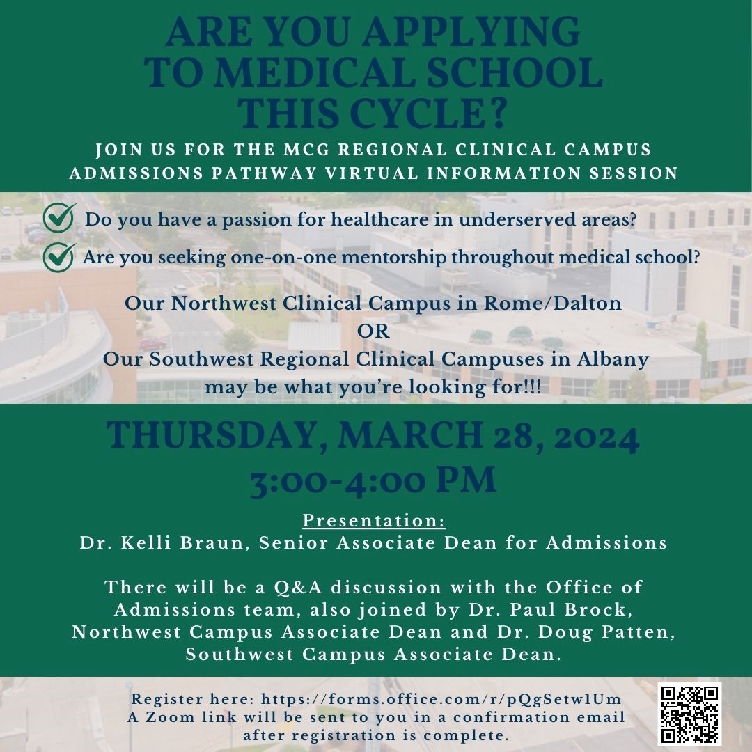 Information for applicants. Come learn about MCG’s Regional Clinical Campus Admissions Pathway on Thursday at 3 p.m. Register for the information session with this link: loom.ly/X9DUgf0