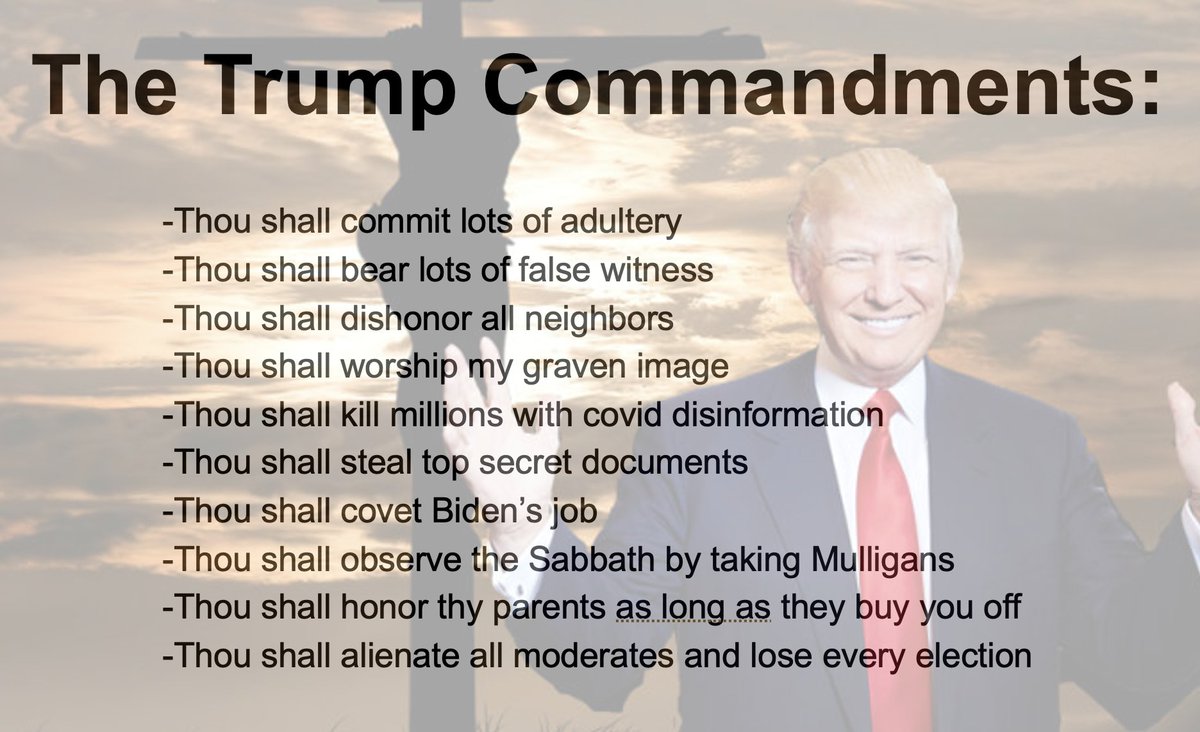MeisnerActor's tweet photo. @Char20205 Everything Trump stands for?  Right here.  #TrumpCommandments https://t.co/WSrOrwbUC6