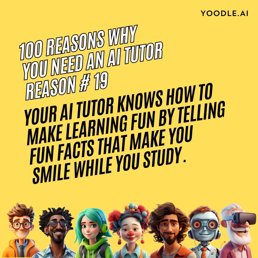 Reason #19: An AI tutor can make studying more engaging and enjoyable with interesting facts that educate and entertain. No more boring study routines - welcome to a world of fun learning experiences!

#studywithai #learnwithai #aieducation #study #studywithme #studyspiration