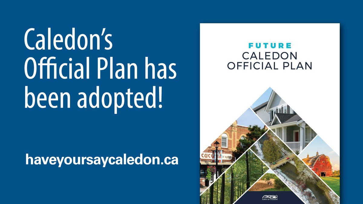 Future Caledon - Our Official Plan has been adopted! Today, Council advanced the Official Plan to help shape the future Caledon wants to see for the next 30 years. For information, please visit: haveyoursaycaledon.ca/official-plan-…