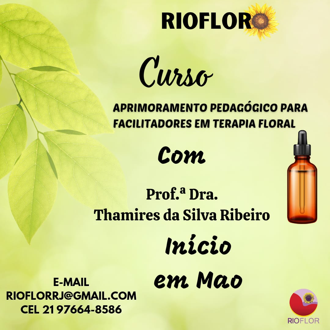 Rioflor1's tweet photo. *Lançamento do Curso de Aprimoramento Pedagógico para Facilitadores em Terapia Floral* https://t.co/oAqbrWT4BK