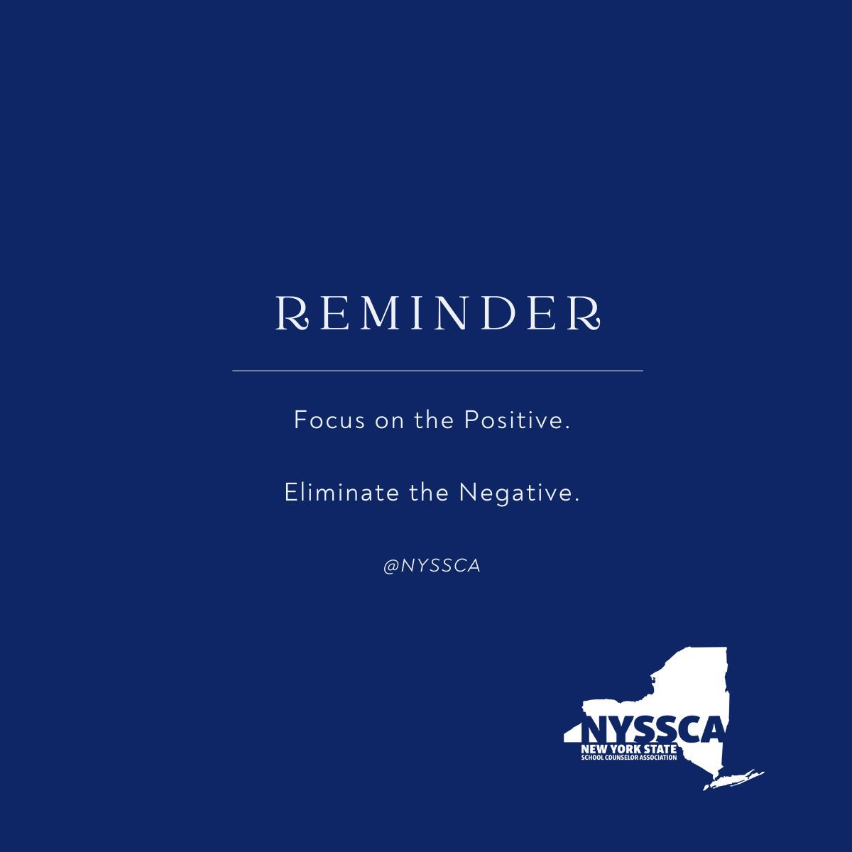 #Positive #EliminateNegative #NYSSCA #SchoolCounselor #Education #Happy #NYS #NYSSCA