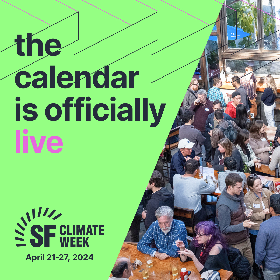 Big news: The SF Climate Week 2024 calendar is officially live! 🎉

Discover the incredible events happening as our event organizers submit their events on the Luma page, which will show all SFCW events from April 21st to the 27th.

Be on the lookout for many more events that…