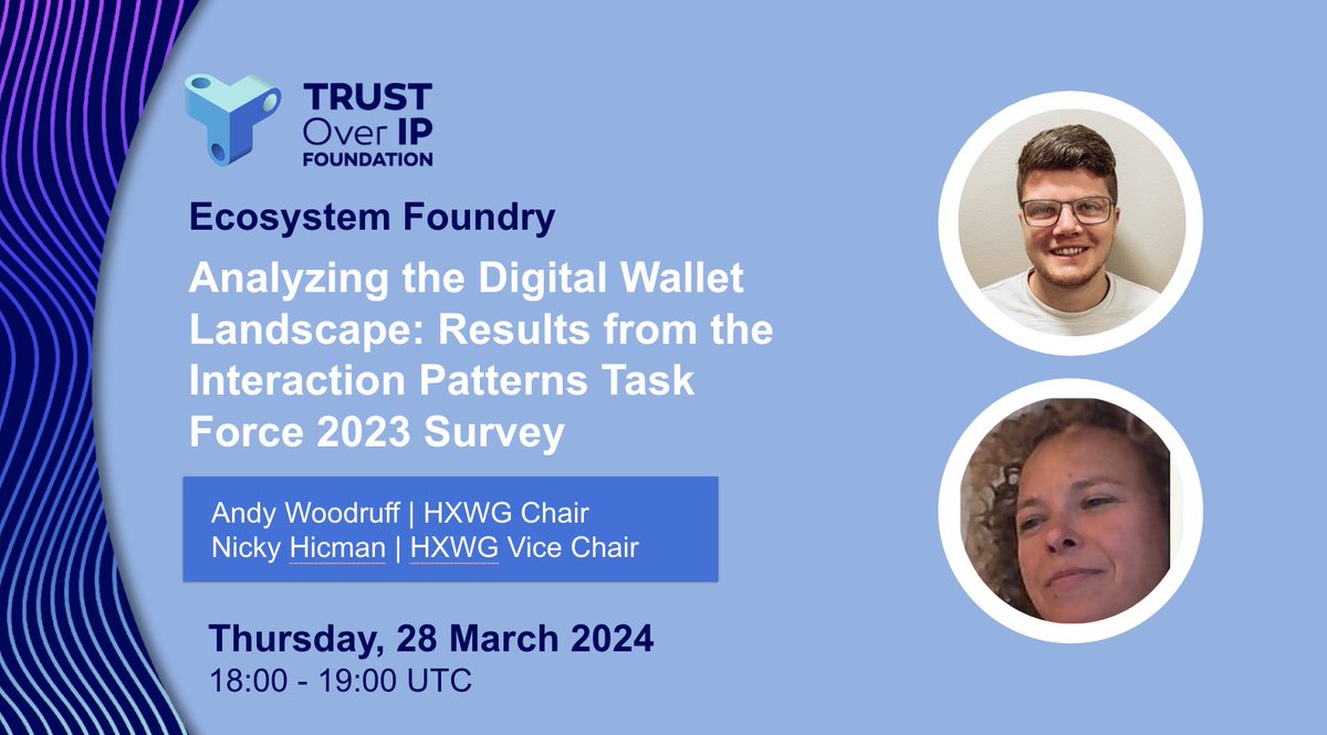 Analyzing the Digital Wallet Landscape: Results from the #ToIP Interaction Patterns Task Force 2023 Survey
#digitalwallet #wallet #survey #verifiablecredentials #decentralizedidentifiers

linkedin.com/events/analyzi…