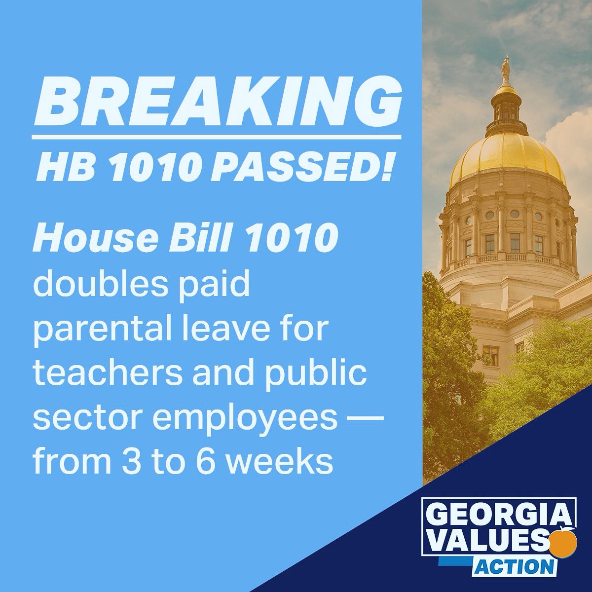 📢🎉 HB1010 has passed! This bipartisan bill doubles paid parental leave for public employees & educators, so that parents can care for their children during tender first weeks a child enters the home. While too many Georgians fall I the leave gap, this is a + next step! #gapol