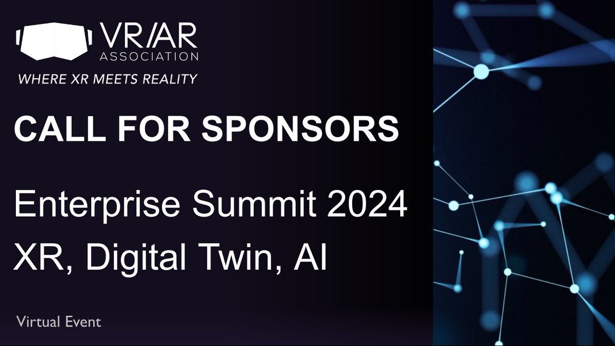 Call for Sponsors - VRARA Enterprise Summit 2024: XR, Digital Twin, AI thevrara.com/blog2/2024/3/2… #vr #AugmentedReality #SpatialComputing