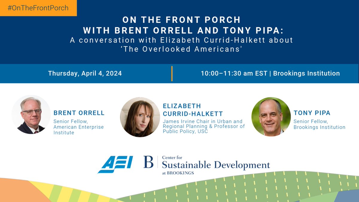 On April 4, as part of our #OnTheFrontPorch event series, @anthonypipa and @OrrellAEI will sit down with Elizabeth Currid-Halkett to discuss rural America and her new book, “The Overlooked Americans.” Register here: brookings.edu/events/on-the-…
