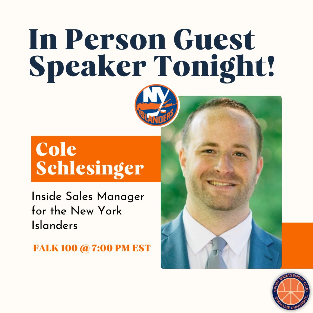 Tonight we have a very special guest coming in to speak with us. Cole Schlesinger has a lot of experience in the sports industry. He is currently working with the New York Islanders as an Inside Sales Manager. This is a great opportunity, and I hope you see y’all tonight!