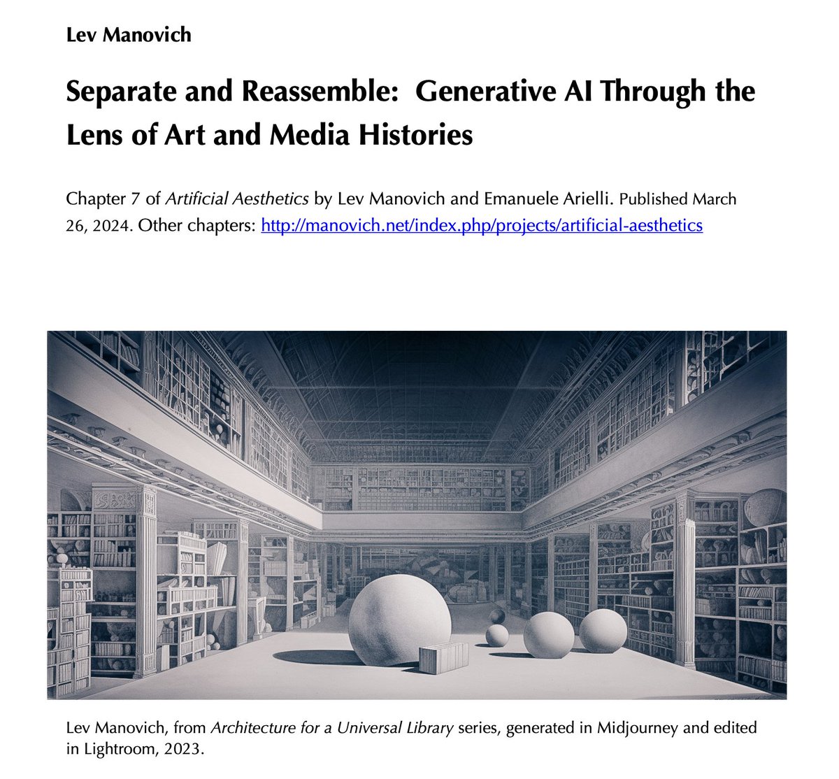 Chapter 7 of our book 'Artificial Aesthetics: Generative AI, Art and Visual Media' is now available. Lev Manovich. Separate and Reassemble: Generative AI Through the Lens of Art and Media Histories (free PDF): manovich.net/content/04-pro…