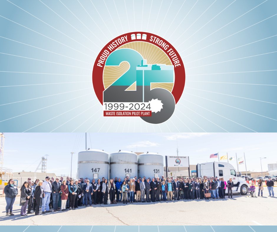 Wishing WIPP a Happy 25th Anniversary!

We want to express our thanks to all who joined us today to celebrate 25 years of operations at the Waste Isolation Pilot Plant.