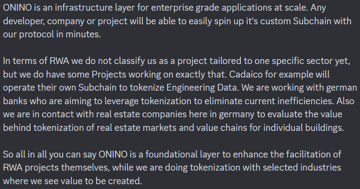 Cryptic_Zi's tweet photo. RWA x ONINO: Where's the link? $ONI

Read this snippet below, taken from the discord.

Pay attention, "We are working with german banks who are aiming to leverage tokenization to eliminate current inefficiencies. Also we are in contact with real estate companies here in Germany to evaluate the value behind tokenization of real estate markets and value chains for individual buildings."