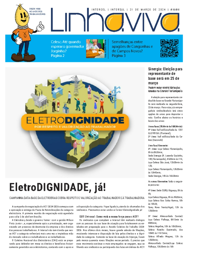 Intercelsc's tweet photo. Confira no Linha Viva 1601:
- EletroDIGNIDADE, já! Primeira reunião de negociação do ACT 2024-2026 está agendada para 2/4 em Brasília;
- Até quando esperar? Jorginho Mello repete antecessor no governo e não abre diálogo com entidades sindicais; https://t.co/o6hzzl2KQF