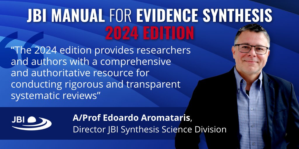 🎉 We are excited to launch the ✨2024 edition✨ of the JBI Manual for Evidence Synthesis! The 2024 edition includes major revision to reduce duplication of effort, updated methodological guidance, new information & resources! Go to synthesismanual.jbi.global #JBIMethodology