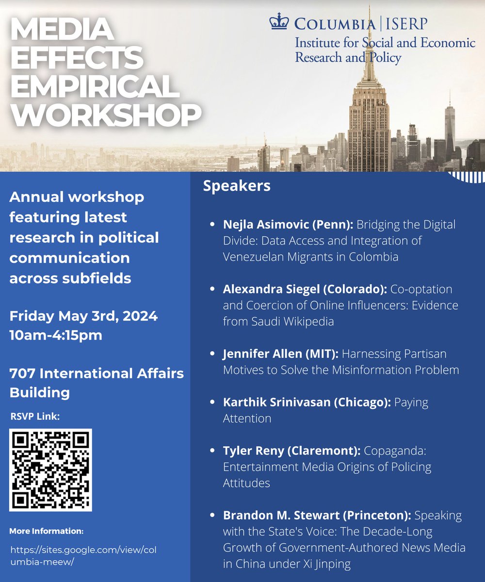 @TamarMitts and I are excited to host the 2nd MEEW (Media Effects Empirical Workshop) at Columbia University on May 3, 2024. Please register! (sites.google.com/view/columbia-…) @iserp_columbia