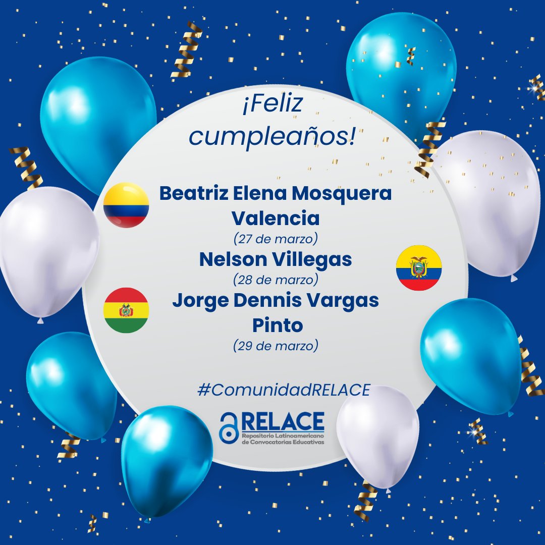relaceorg's tweet image. ¡Es momento de celebrar los cumpleaños de tres personas este mes!  
Enviemos un afectuoso saludo a Beatriz Elena  de Colombia, Nelson Villegas de Ecuador y Jorge Dennis  de Bolivia, miembros valiosos de nuestra comunidad RELACE. 
 #RELACE #ComunidadRelace #Felicitaciones