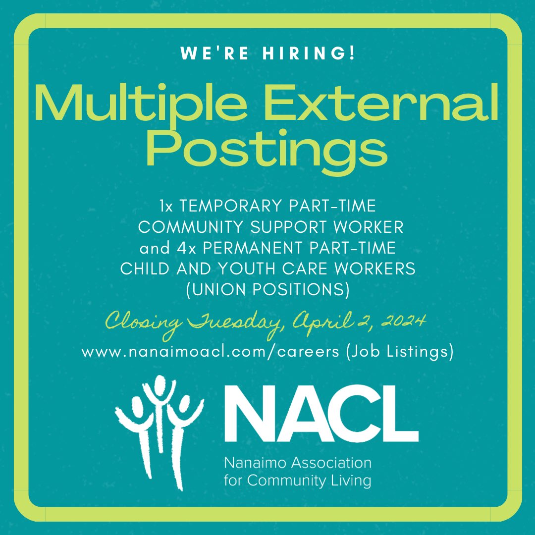 🚨POSTINGS ALERT🚨 Seeking work in #CommunityInclusion or with #Youth? We need one TPT CSW in #ActionsDayProgram and four PPT CYWs for #WestwoodLakeHome! For all the details and/or to apply, visit nanaimoacl.com/careers today! 😍👍 #NACLCareers #WorkWithUs #JoinOurTeam