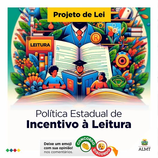 assembleiamt's tweet image. O projeto de lei nº 315/2024 propõe a criação da Política Estadual de Incentivo à Leitura em escolas públicas e privadas de Mato Grosso. 🏫 

#ALMT #ProjetoDeLei #IncentivoÀLeitura #Educação #MatoGrosso