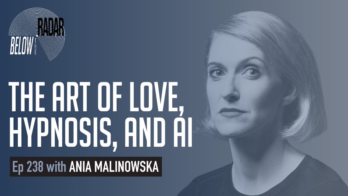 Curious about the intersections of love, hypnosis, and AI? ❤️🌀💻 On this episode of Below the Radar, we’re joined by Ania Malinowska, hypnotherapist, cultural theorist and Professor of Media and Cultural Studies @USinKatowice Tune in: bit.ly/49fz7i2