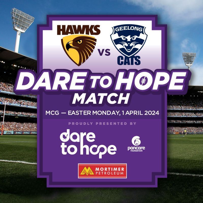 Dare to Hope Match at the MCG on Monday, April 1st, as the Hawks take on the Cats

We’re coming together to raise funds for the Paul Dear Pancreatic Cancer Fund. Join us at the Bay of Hope outside the ‘G’ and get your new scarf:  buff.ly/494jJVX 

#DaretoHope  @PancareAus